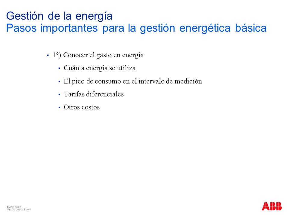 Gestión de la energía Pasos importantes para la gestión energética básica