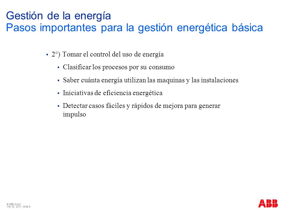 Gestión de la energía Pasos importantes para la gestión energética básica