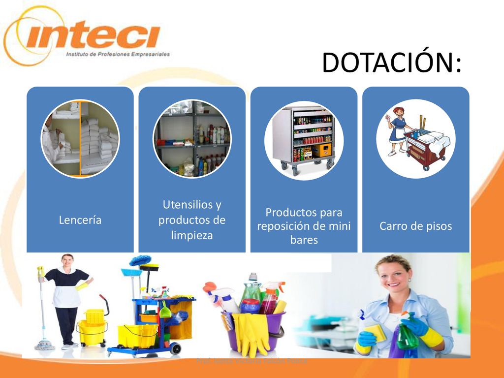 DOTACIÓN: Utensilios y productos de limpieza