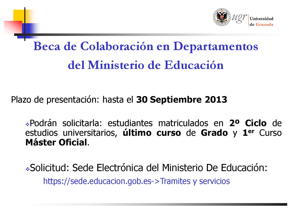 Beca de Colaboración en Departamentos del Ministerio de Educación