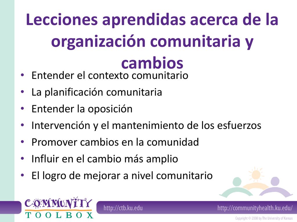 Lecciones aprendidas acerca de la organización comunitaria y cambios
