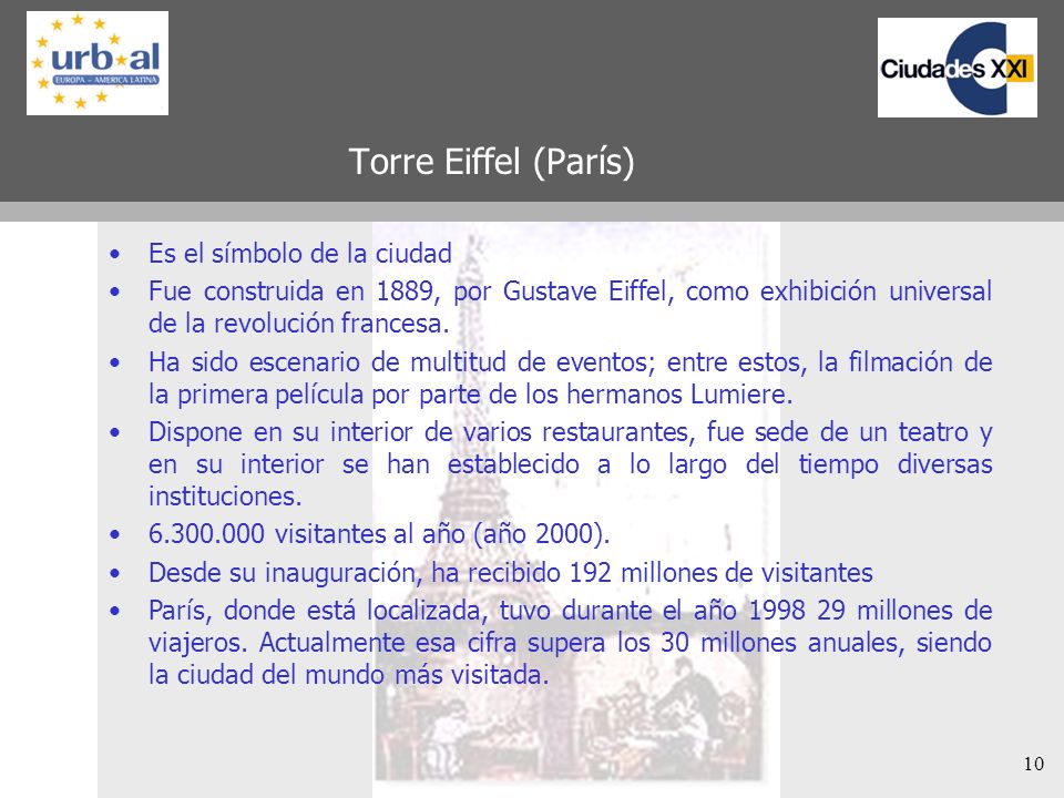 Torre Eiffel (París) Es el símbolo de la ciudad
