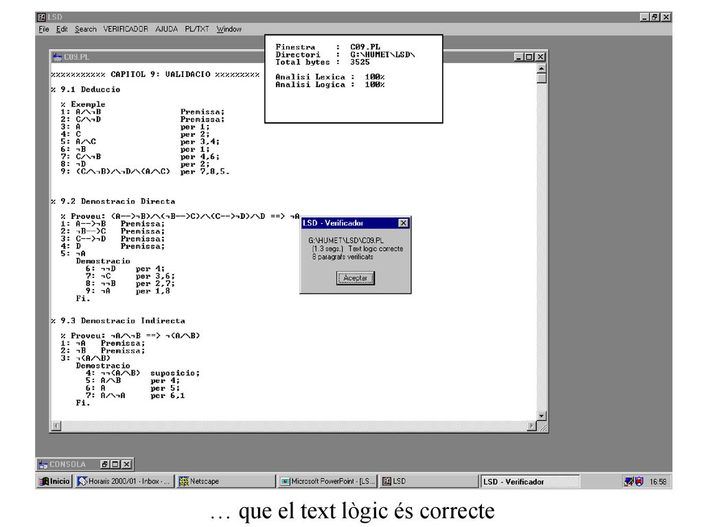 … que el text lògic és correcte