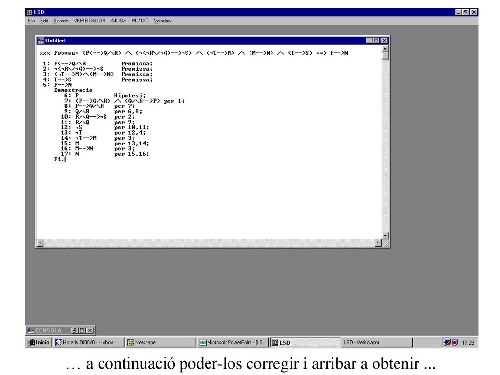 … a continuació poder-los corregir i arribar a obtenir ...
