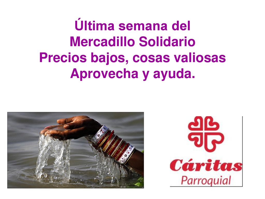 Última semana del Mercadillo Solidario Precios bajos, cosas valiosas Aprovecha y ayuda.