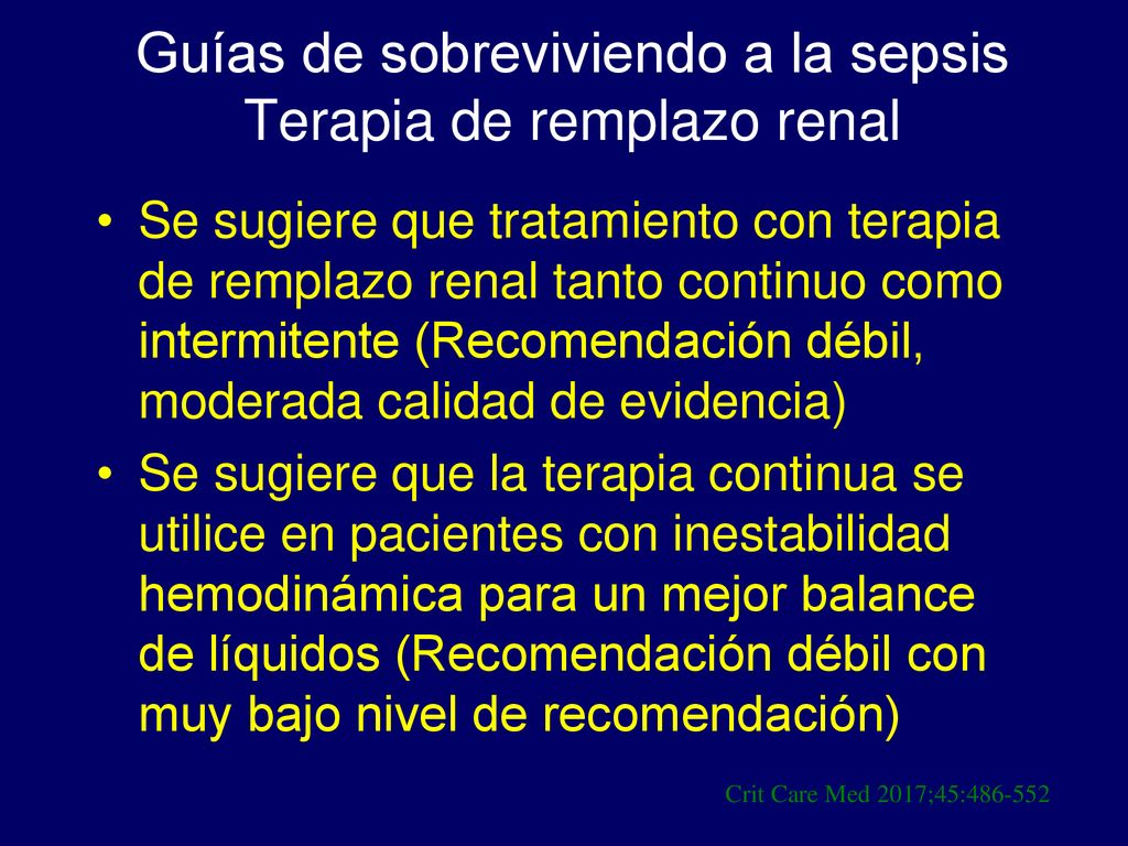 Guías de sobreviviendo a la sepsis Terapia de remplazo renal