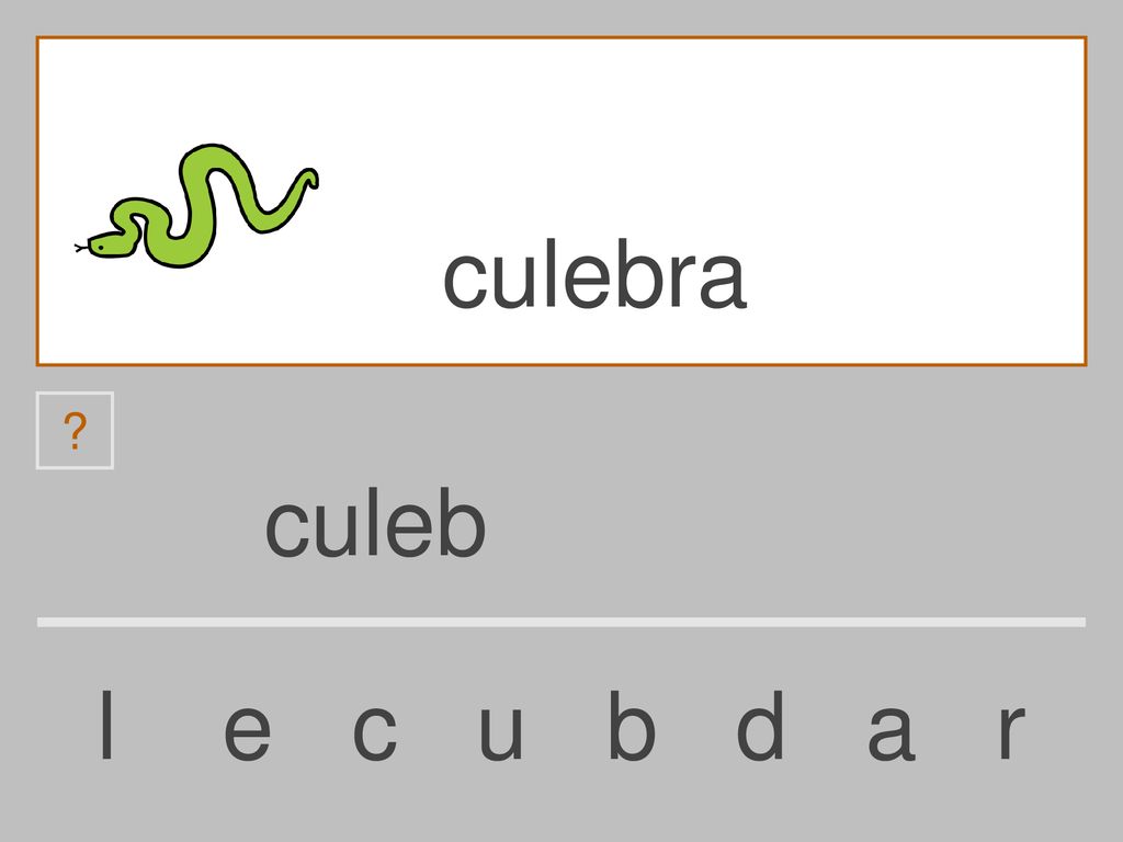 culebra culeb l e c u b d a r