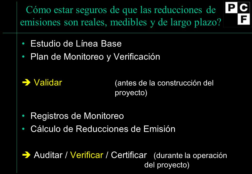 Cómo estar seguros de que las reducciones de emisiones son reales, medibles y de largo plazo