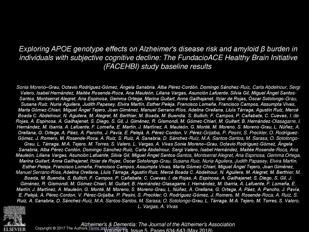 Exploring APOE genotype effects on Alzheimer s disease risk and amyloid β burden in individuals with subjective cognitive decline: The FundacioACE Healthy Brain Initiative (FACEHBI) study baseline results