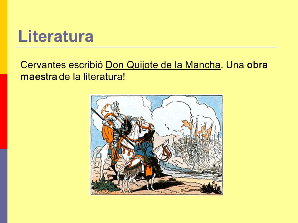 Literatura Cervantes escribió Don Quijote de la Mancha. Una obra maestra de la literatura!