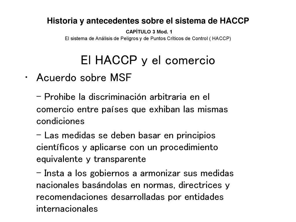 Historia y antecedentes sobre el sistema de HACCP CAPÍTULO 3 Mod