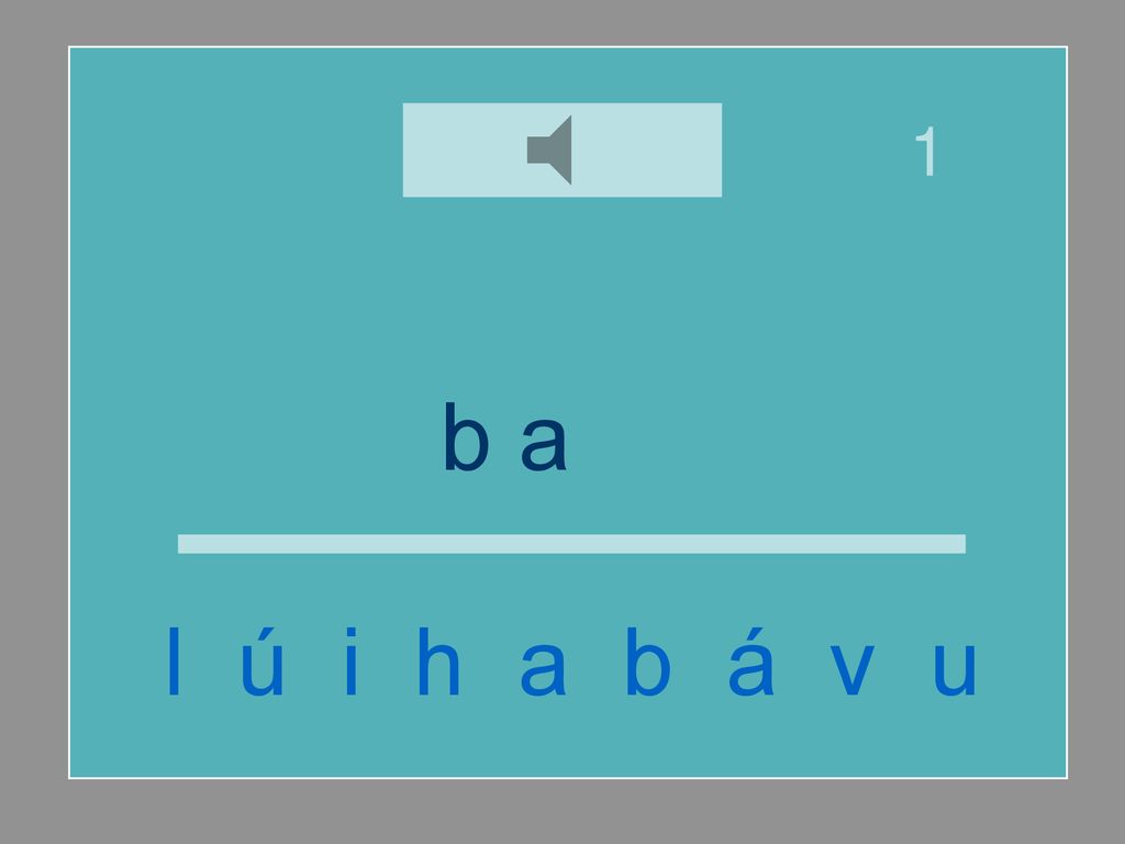 1 b a ú l l ú i h a b á v u
