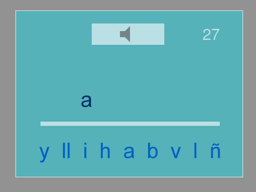 27 a l b a ñ i l y ll i h a b v l ñ