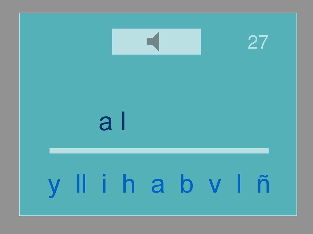 27 a l b a ñ i l y ll i h a b v l ñ
