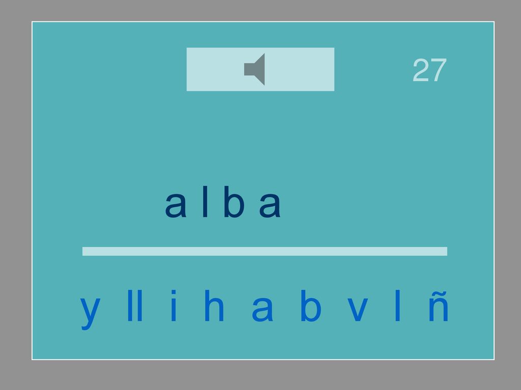 27 a l b a ñ i l y ll i h a b v l ñ