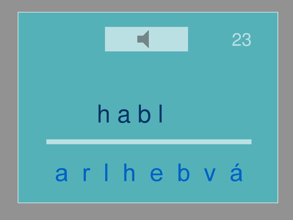 23 h a b l a r a r l h e b v á