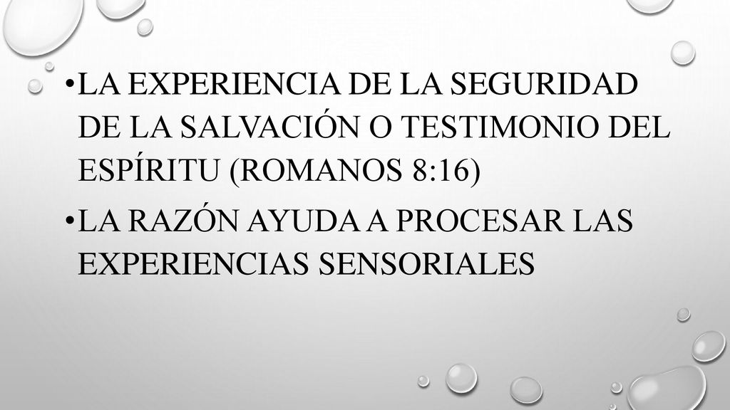 La experiencia de la seguridad de la salvación o testimonio del espíritu (Romanos 8:16)