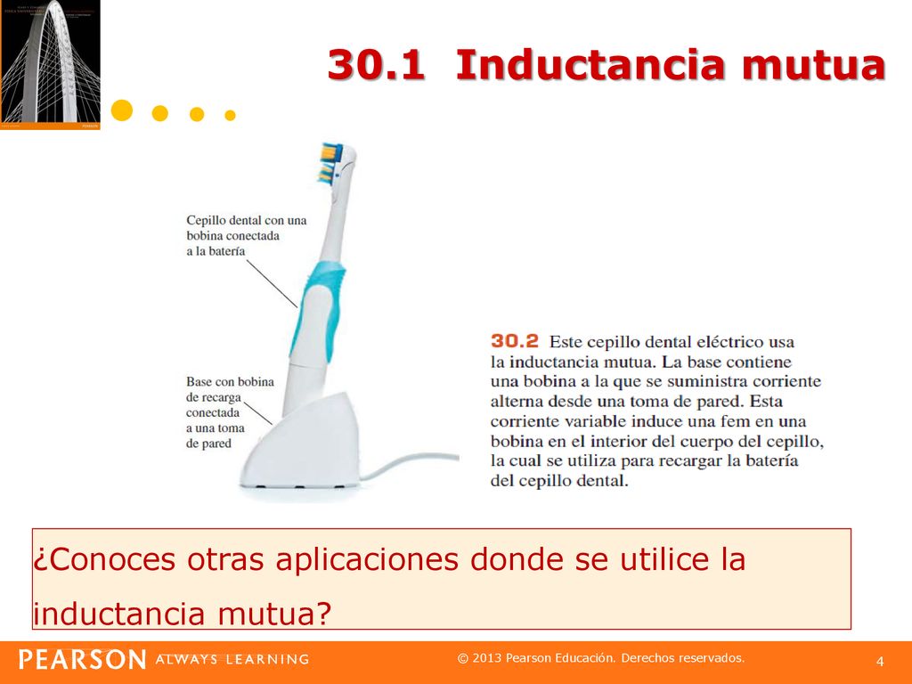 30.1 Inductancia mutua ¿Conoces otras aplicaciones donde se utilice la inductancia mutua