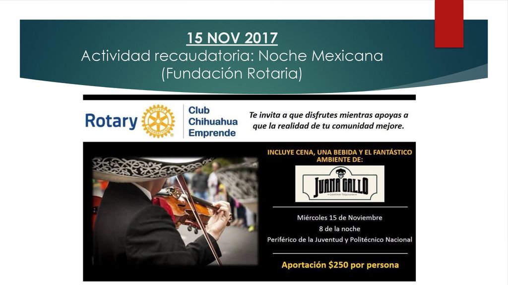 15 NOV 2017 Actividad recaudatoria: Noche Mexicana (Fundación Rotaria)