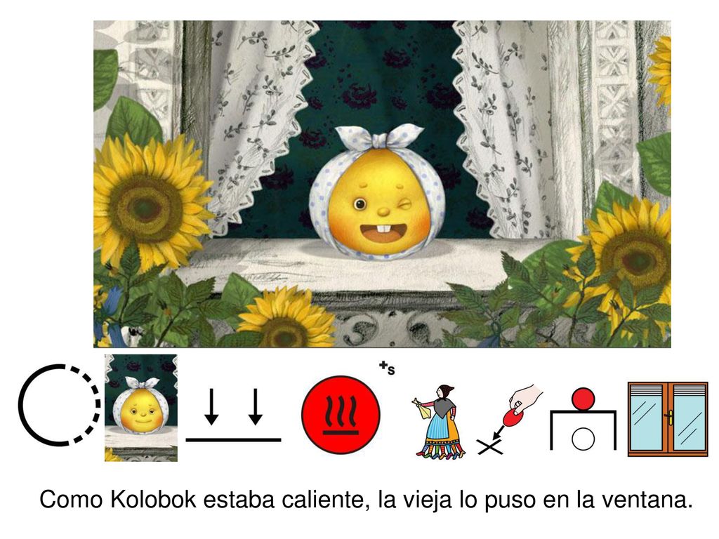 Como Kolobok estaba caliente, la vieja lo puso en la ventana.