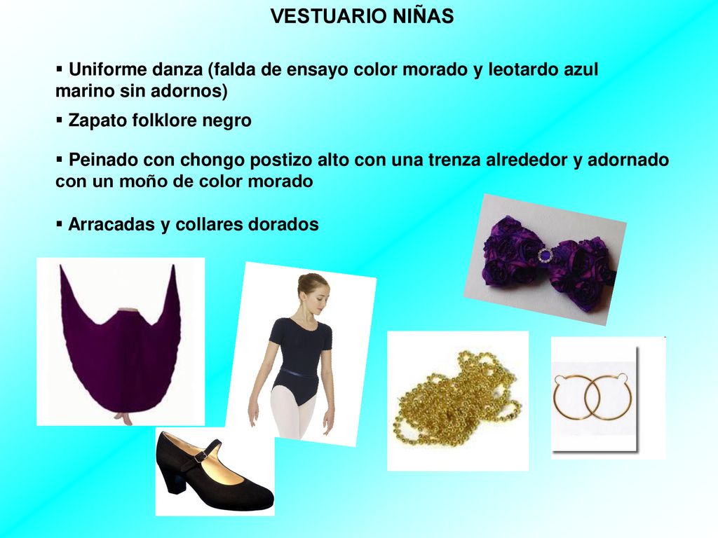 VESTUARIO NIÑAS Uniforme danza (falda de ensayo color morado y leotardo azul marino sin adornos) Zapato folklore negro.