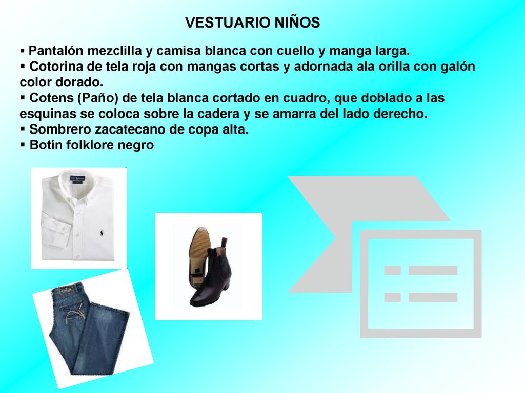 VESTUARIO NIÑOS Pantalón mezclilla y camisa blanca con cuello y manga larga.
