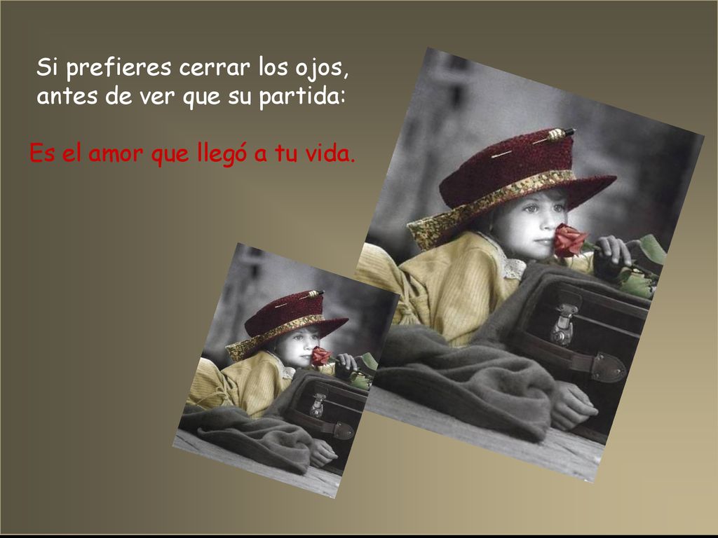 Si prefieres cerrar los ojos, antes de ver que su partida: