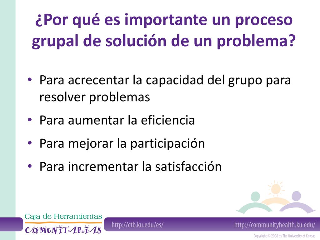 ¿Por qué es importante un proceso grupal de solución de un problema
