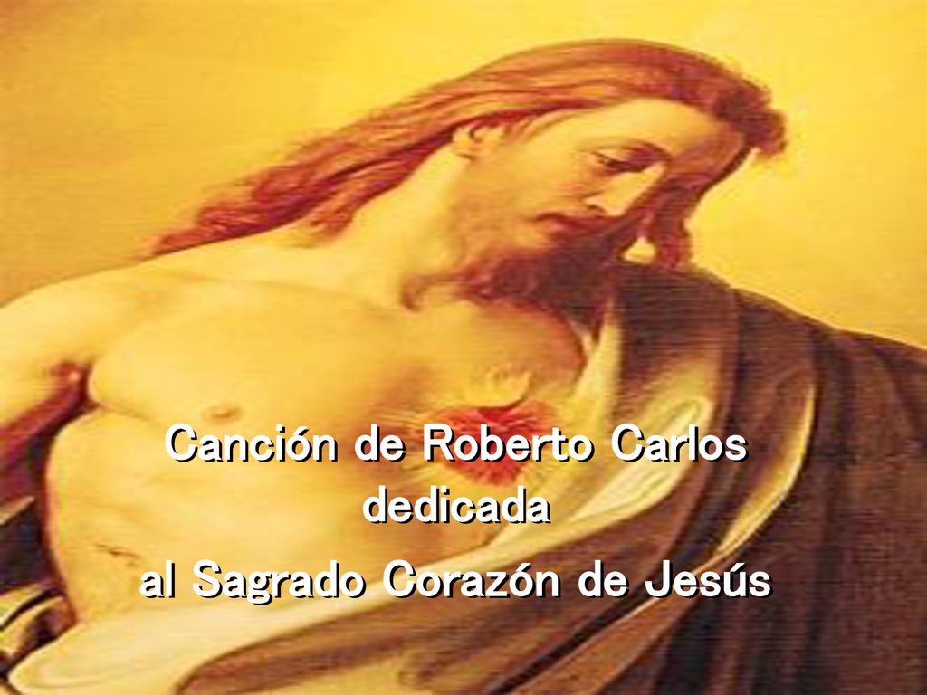 Canción de Roberto Carlos al Sagrado Corazón de Jesús