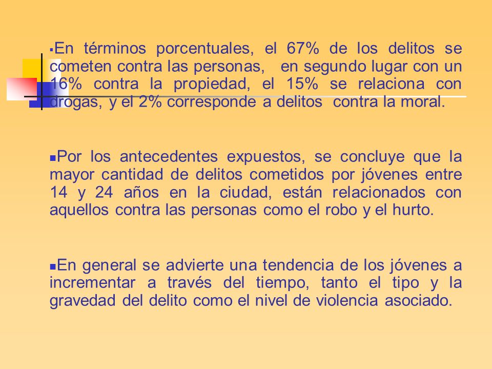En términos porcentuales, el 67% de los delitos se cometen contra las personas, en segundo lugar con un 16% contra la propiedad, el 15% se relaciona con drogas, y el 2% corresponde a delitos contra la moral.