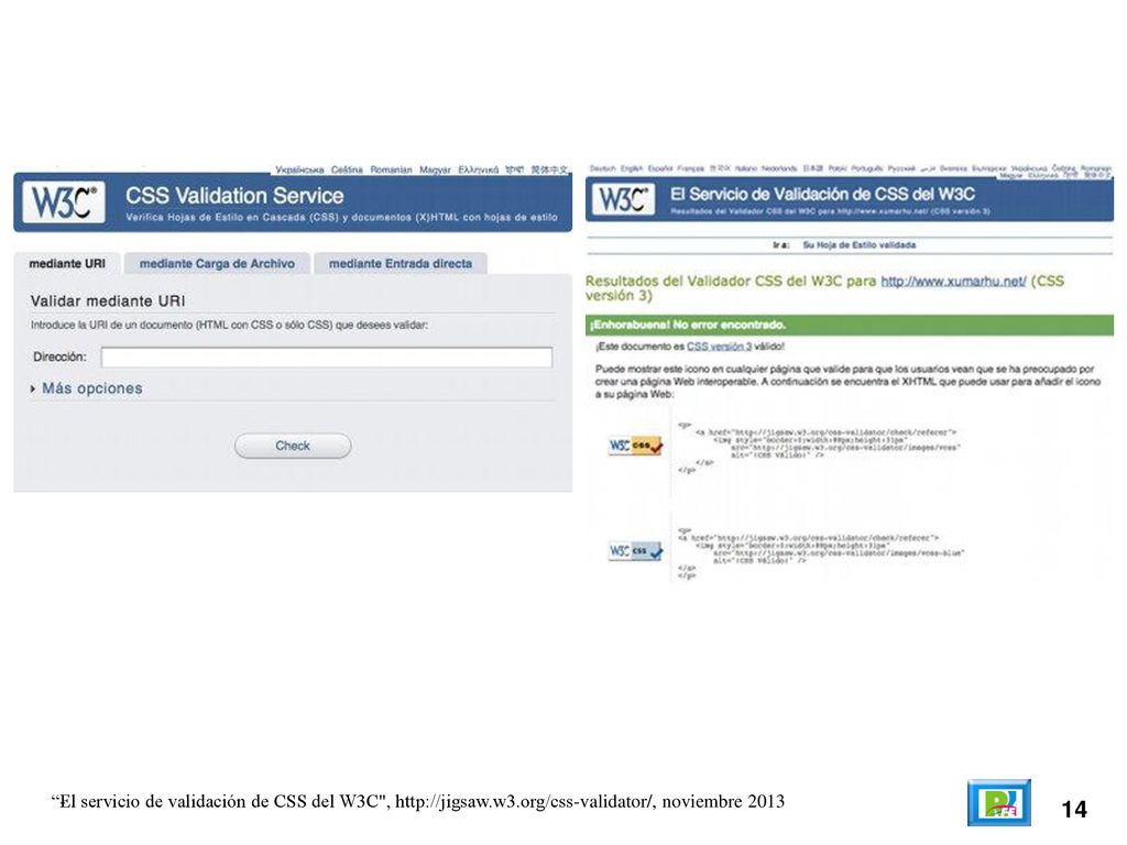 El servicio de validación de CSS del W3C ,   w3