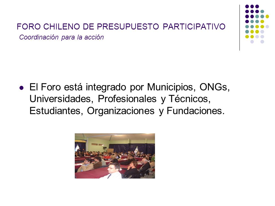 FORO CHILENO DE PRESUPUESTO PARTICIPATIVO Coordinación para la acción