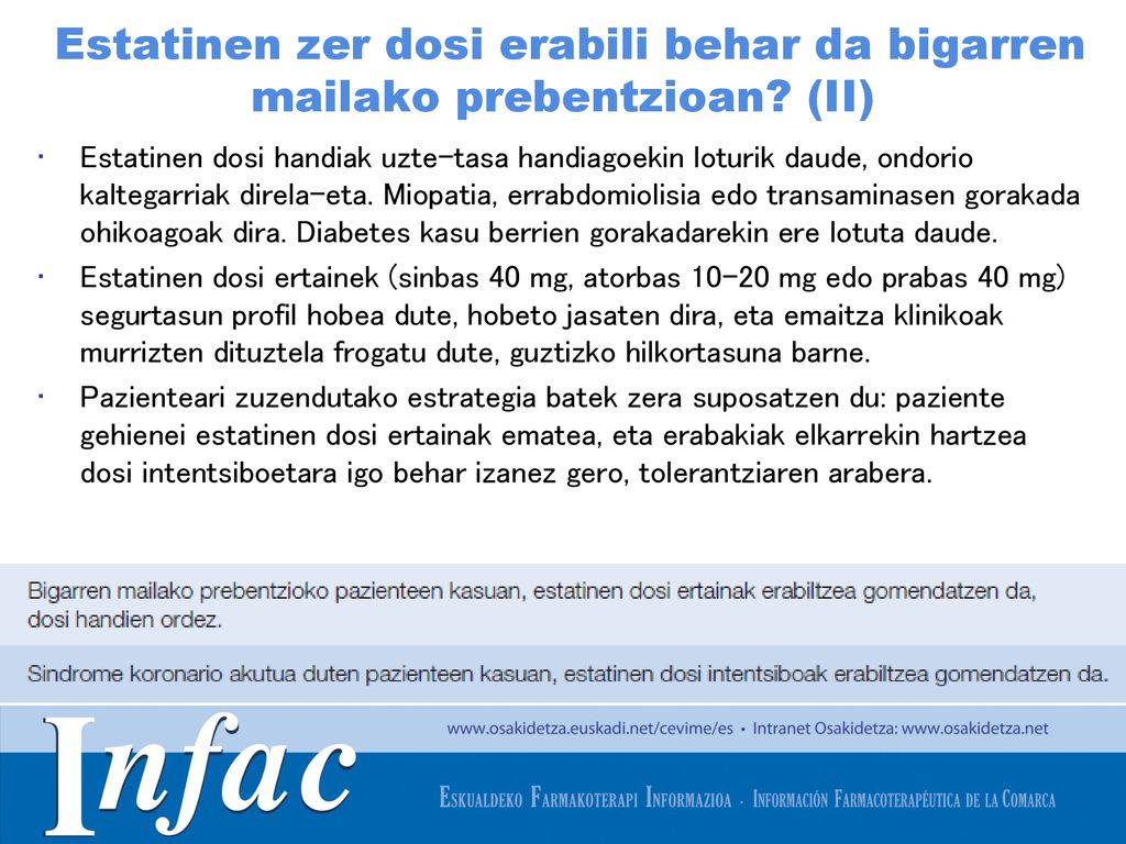 Estatinen zer dosi erabili behar da bigarren mailako prebentzioan (II)