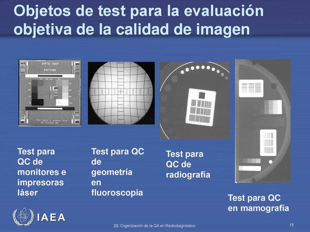 Objetos de test para la evaluación objetiva de la calidad de imagen
