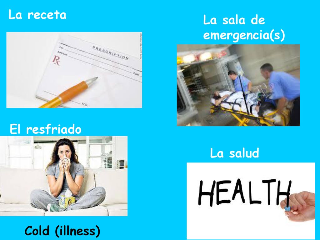 La receta La sala de emergencia(s) El resfriado La salud Cold (illness)