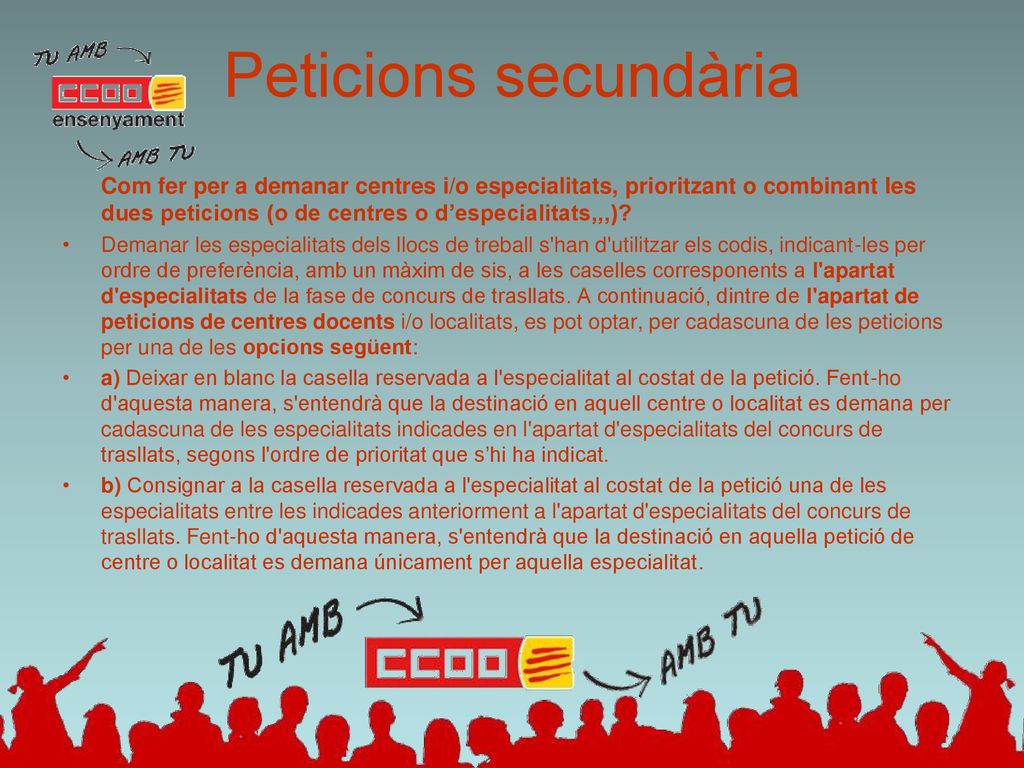 Peticions secundària Com fer per a demanar centres i/o especialitats, prioritzant o combinant les dues peticions (o de centres o d’especialitats,,,)