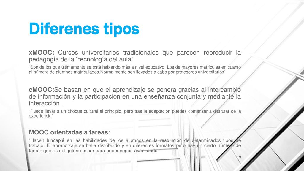 Diferenes tipos xMOOC: Cursos universitarios tradicionales que parecen reproducir la pedagogía de la tecnología del aula