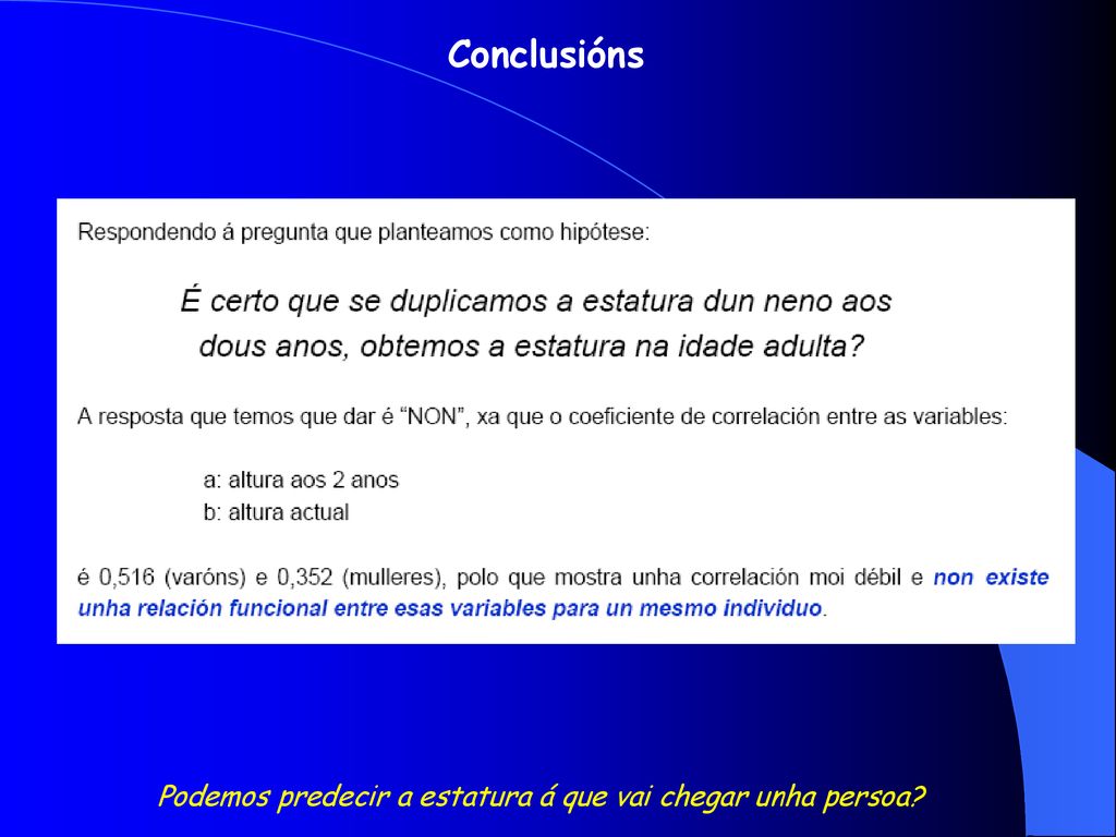 Podemos predecir a estatura á que vai chegar unha persoa