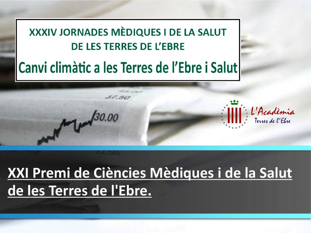 XXI Premi de Ciències Mèdiques i de la Salut de les Terres de l Ebre.
