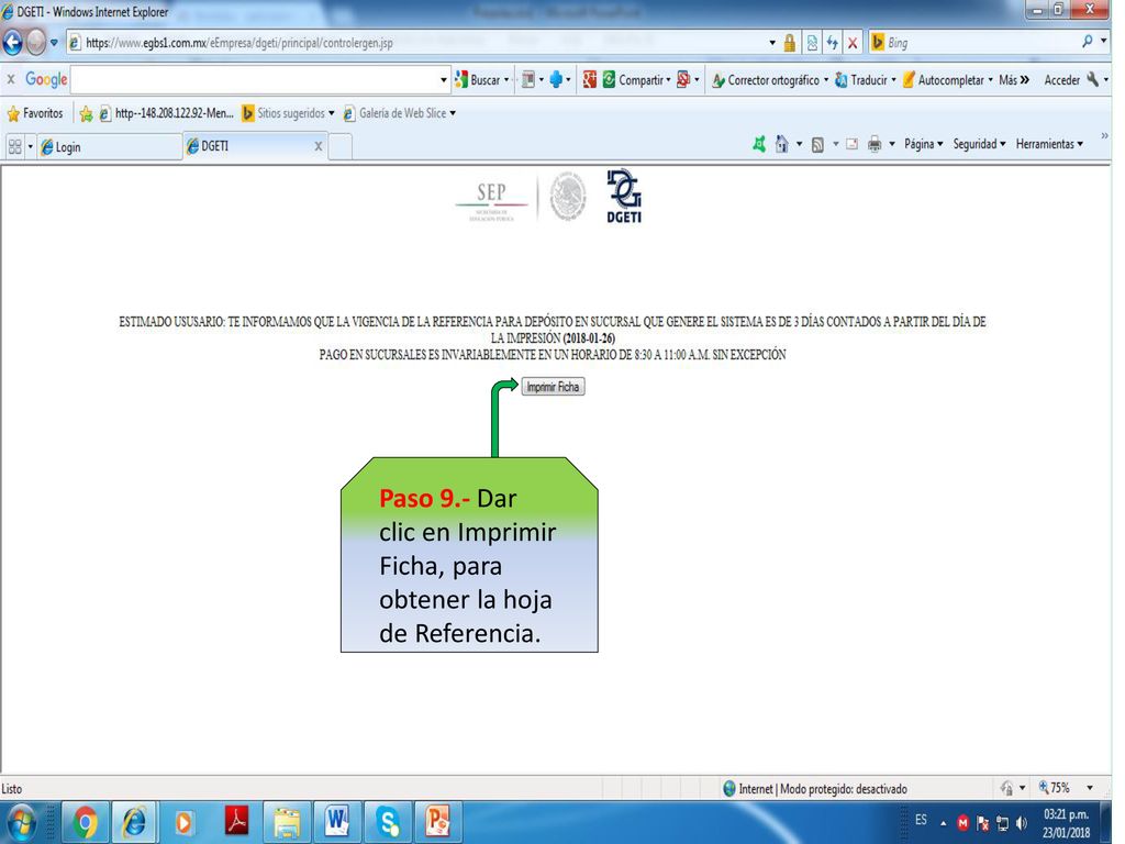 Paso 9.- Dar clic en Imprimir Ficha, para obtener la hoja de Referencia.