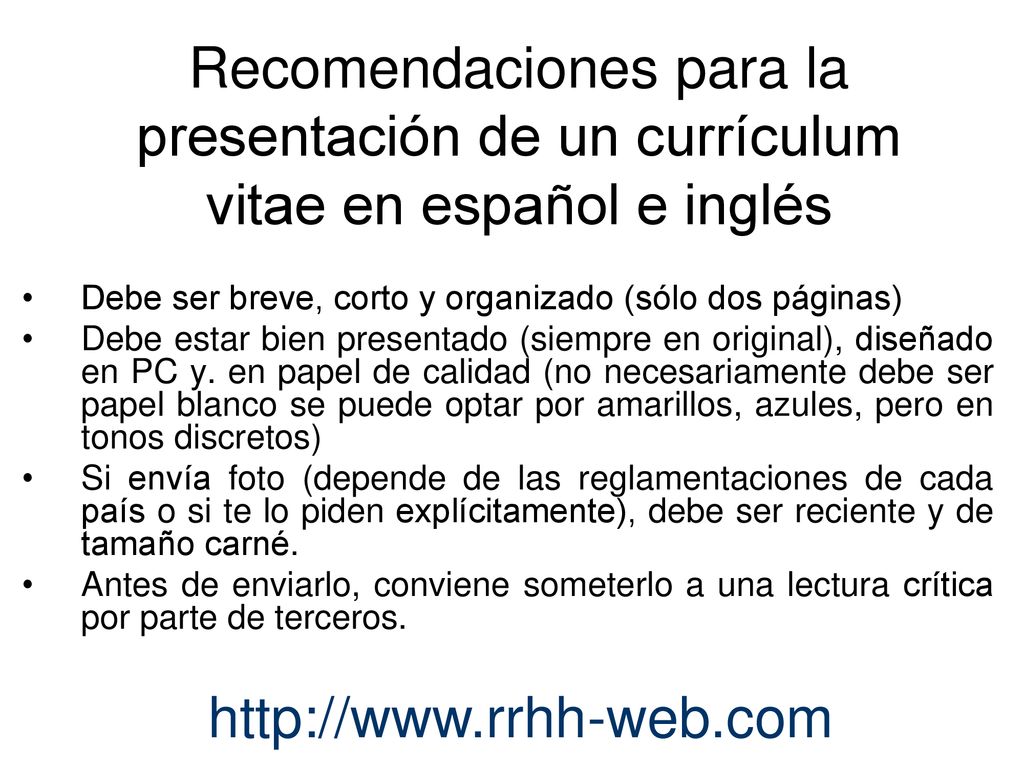 Recomendaciones para la presentación de un currículum vitae en español e inglés