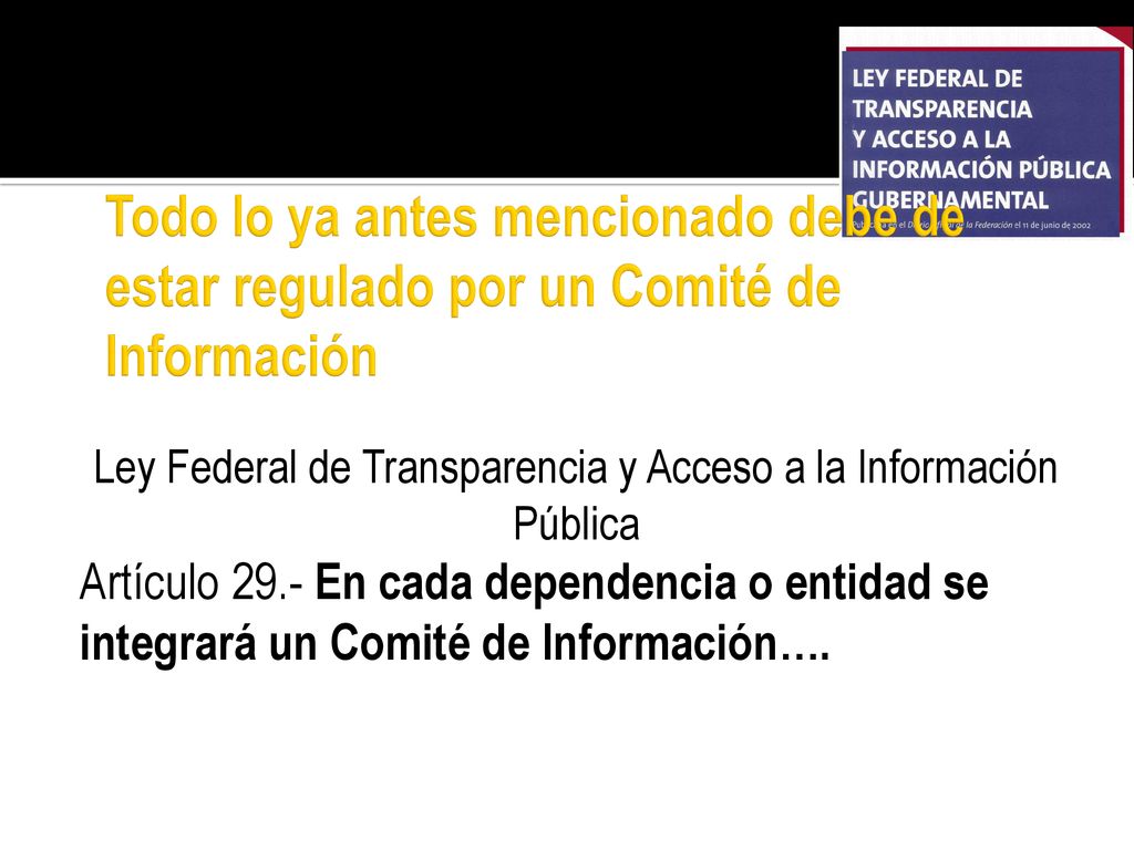 Ley Federal de Transparencia y Acceso a la Información Pública