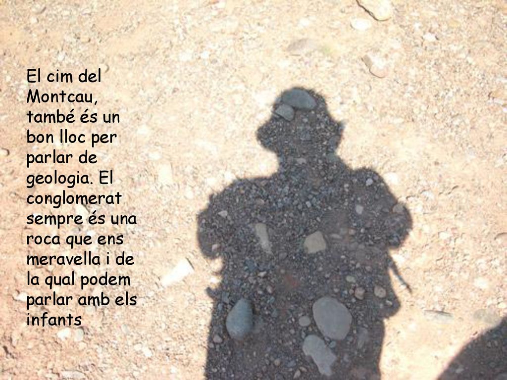 El cim del Montcau, també és un bon lloc per parlar de geologia