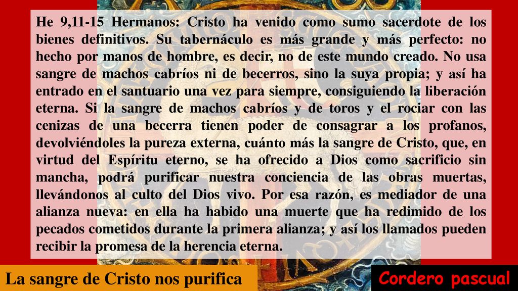 La sangre de Cristo nos purifica Cordero pascual