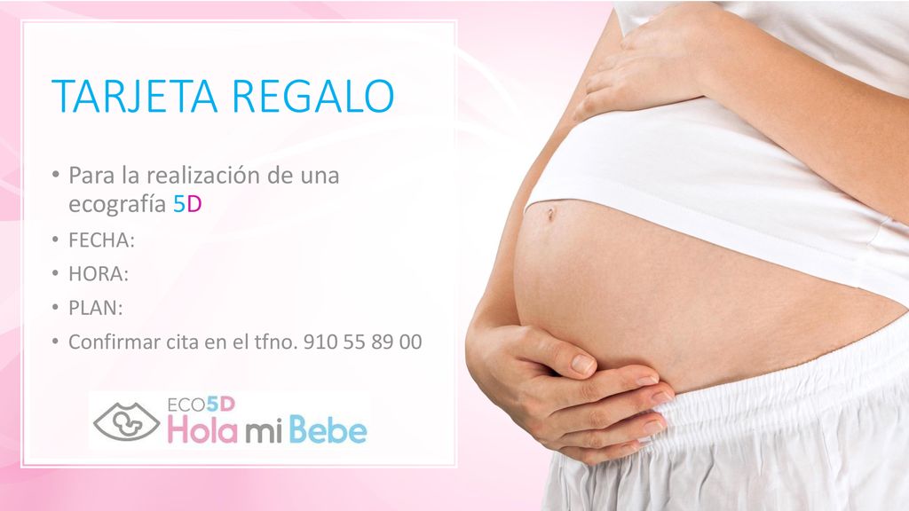 TARJETA REGALO Para la realización de una ecografía 5D FECHA: HORA: