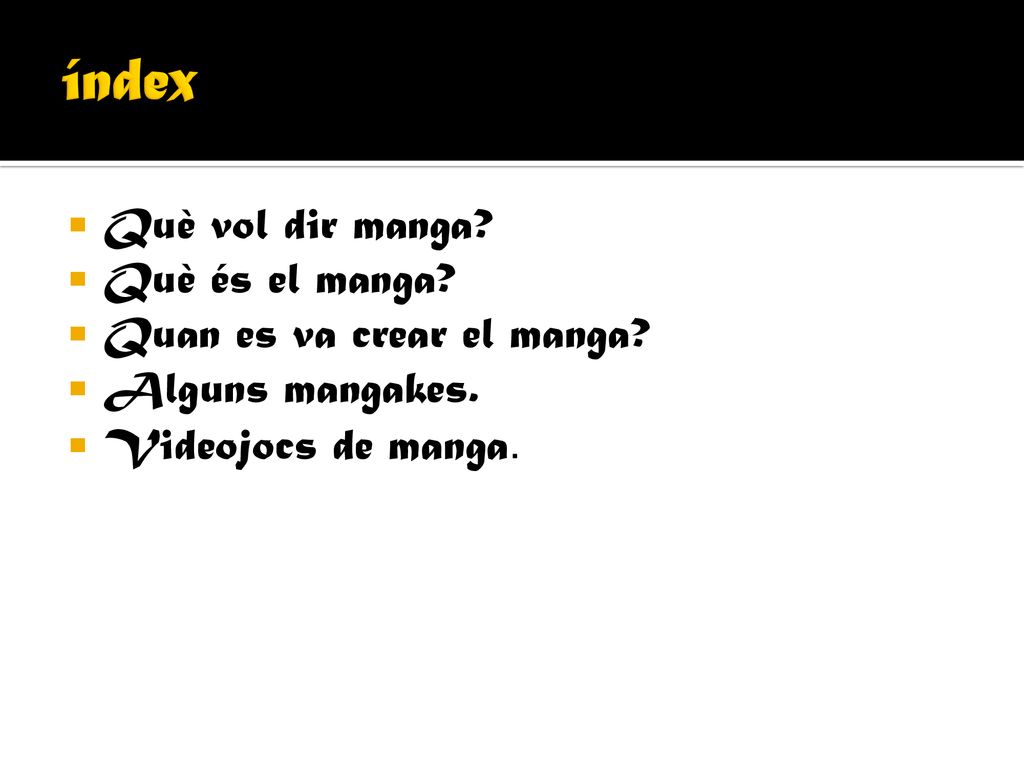 índex Què vol dir manga Què és el manga Quan es va crear el manga
