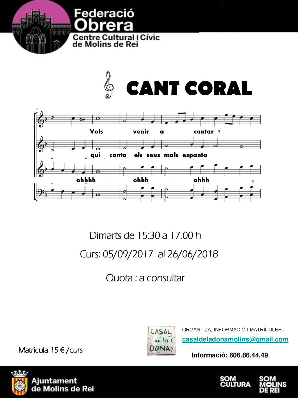 CANT CORAL Dimarts de 15:30 a h Curs: 05/09/2017 al 26/06/2018