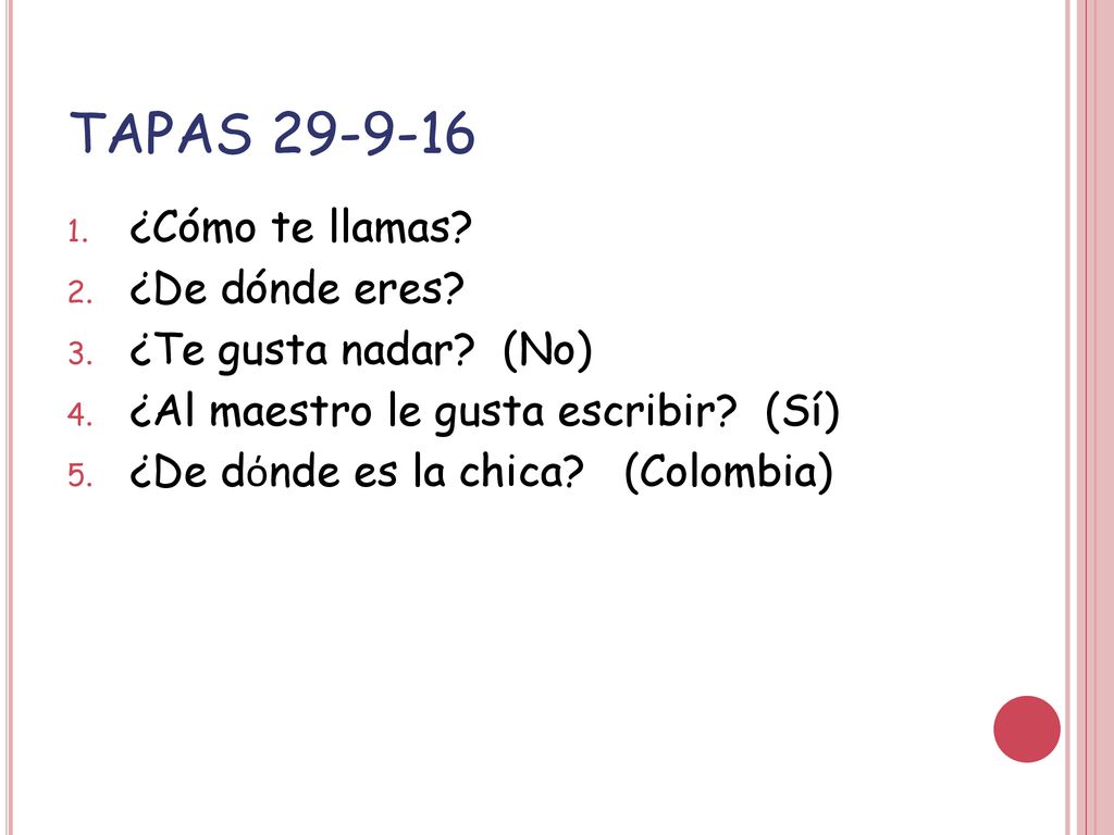 tapas-c-mo-te-llamas-de-d-nde-eres-te-gusta-nadar-no-ppt