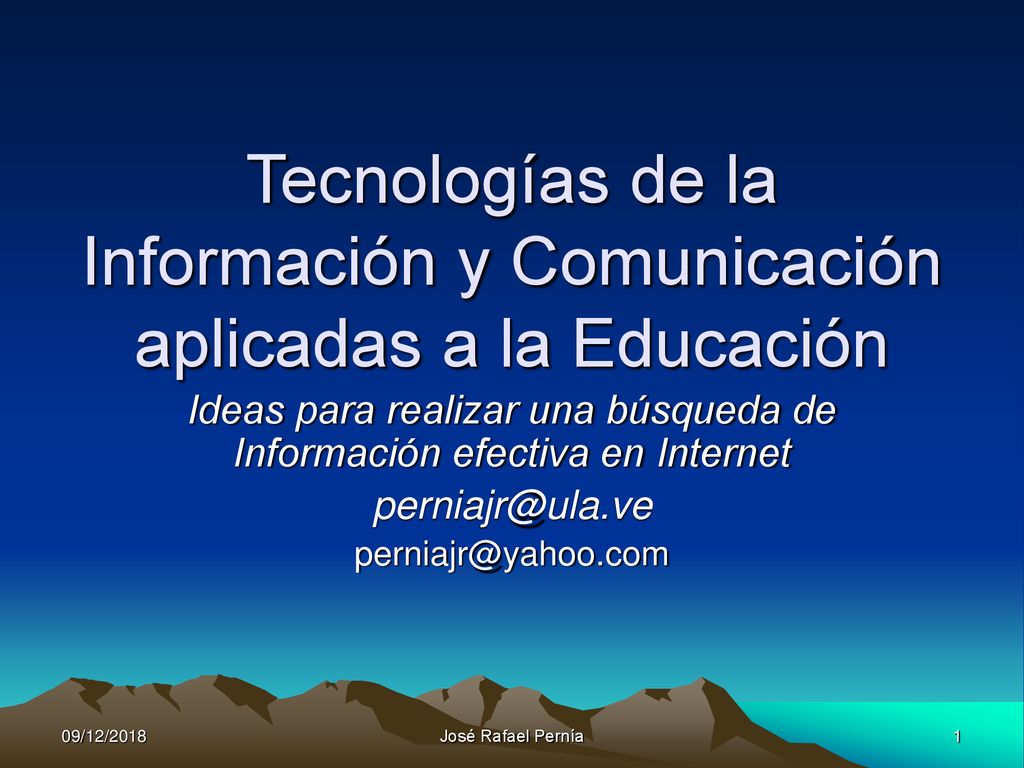 Tecnologías de la Información y Comunicación aplicadas a la Educación