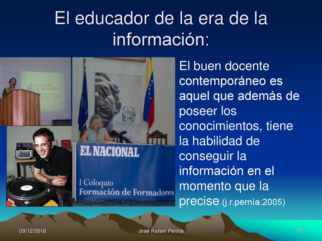 El educador de la era de la información: